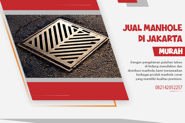 Jual Manhole Murah di Jakarta