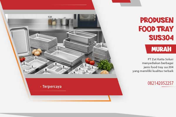 Produsen Food Tray SUS304